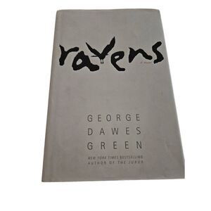 Ravens by George Dawes Green grand central publishing isbn 9780446538961